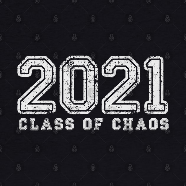 2021 Class of Chaos by Jitterfly